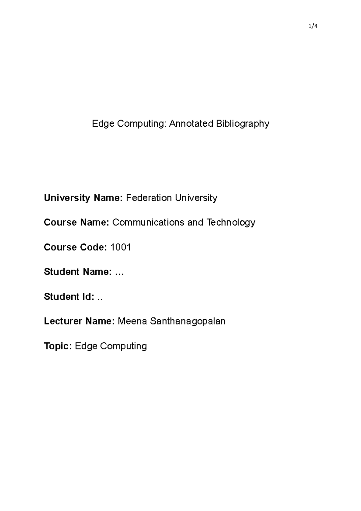 Annotated Bibliography for ITECH 1001 - Edge Computing: Annotated ...