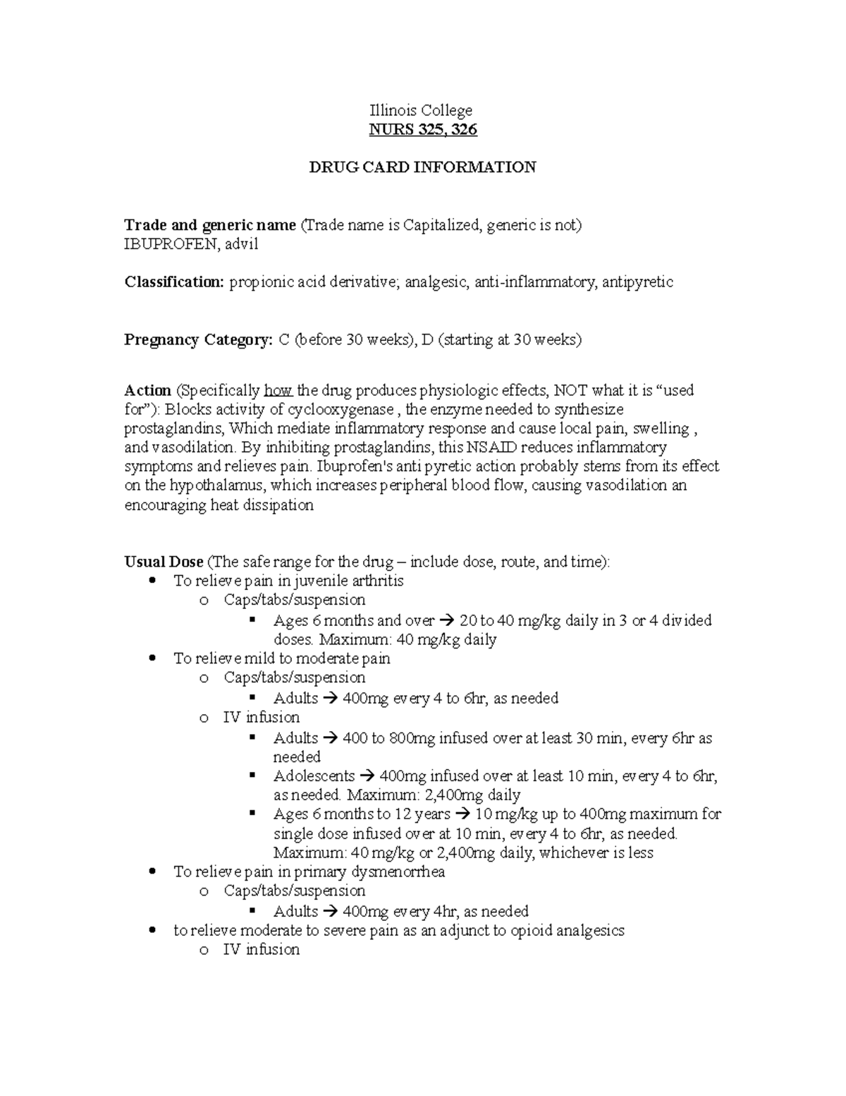 Ibuprofen drug cheat sheet Illinois College NURS 325, 326 DRUG CARD