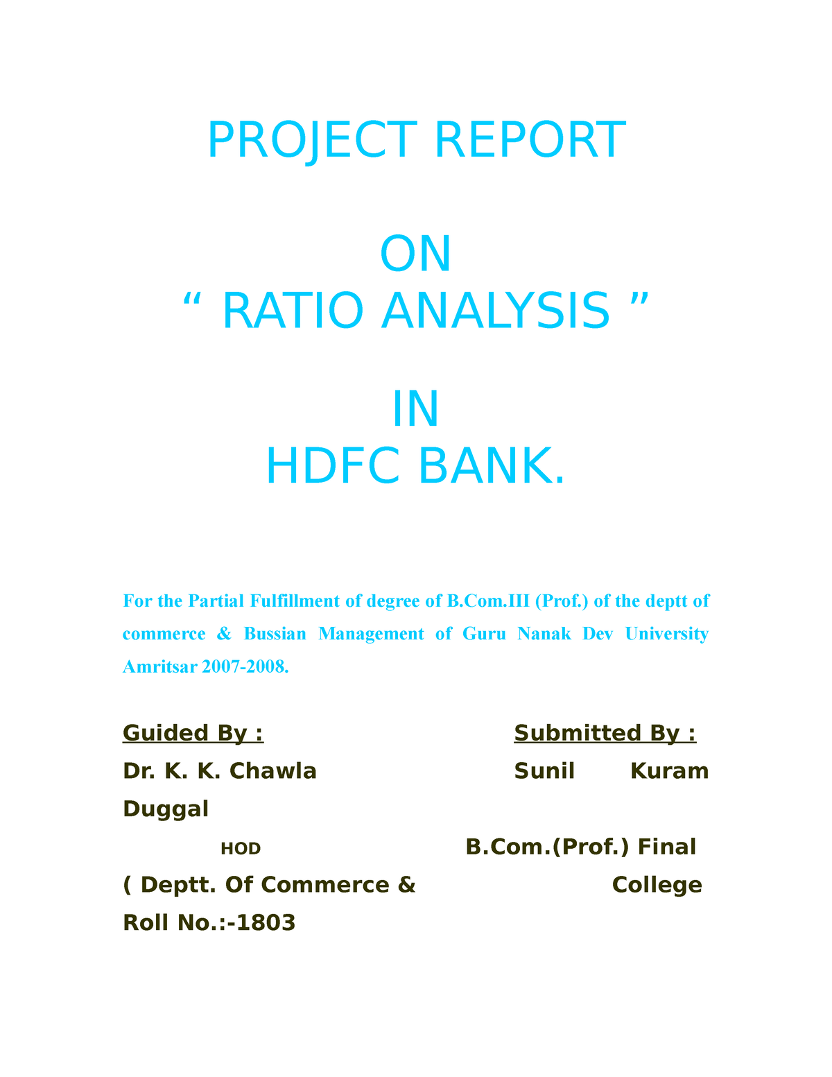 Project Reporton Ratio Analysis In Hdfc Bank Project Report On “ Ratio Analysis ” In Hdfc Bank 6803