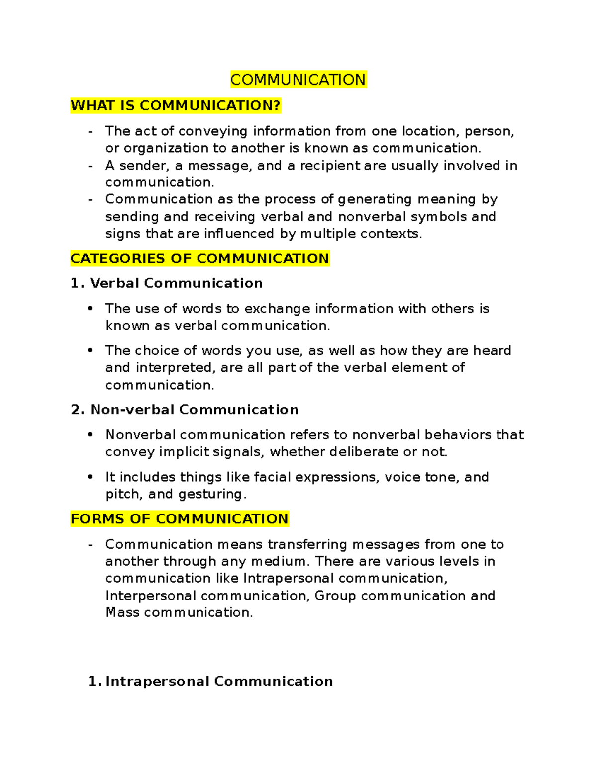 Forms Communication COMMUNICATION WHAT IS COMMUNICATION? The act of