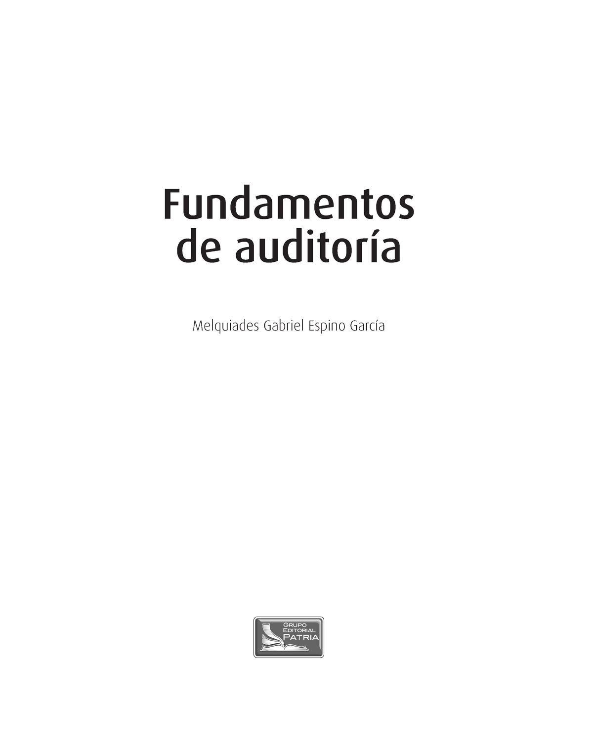 Fundamentos De Auditoria 9786074387247 Fundamentos De Auditoría