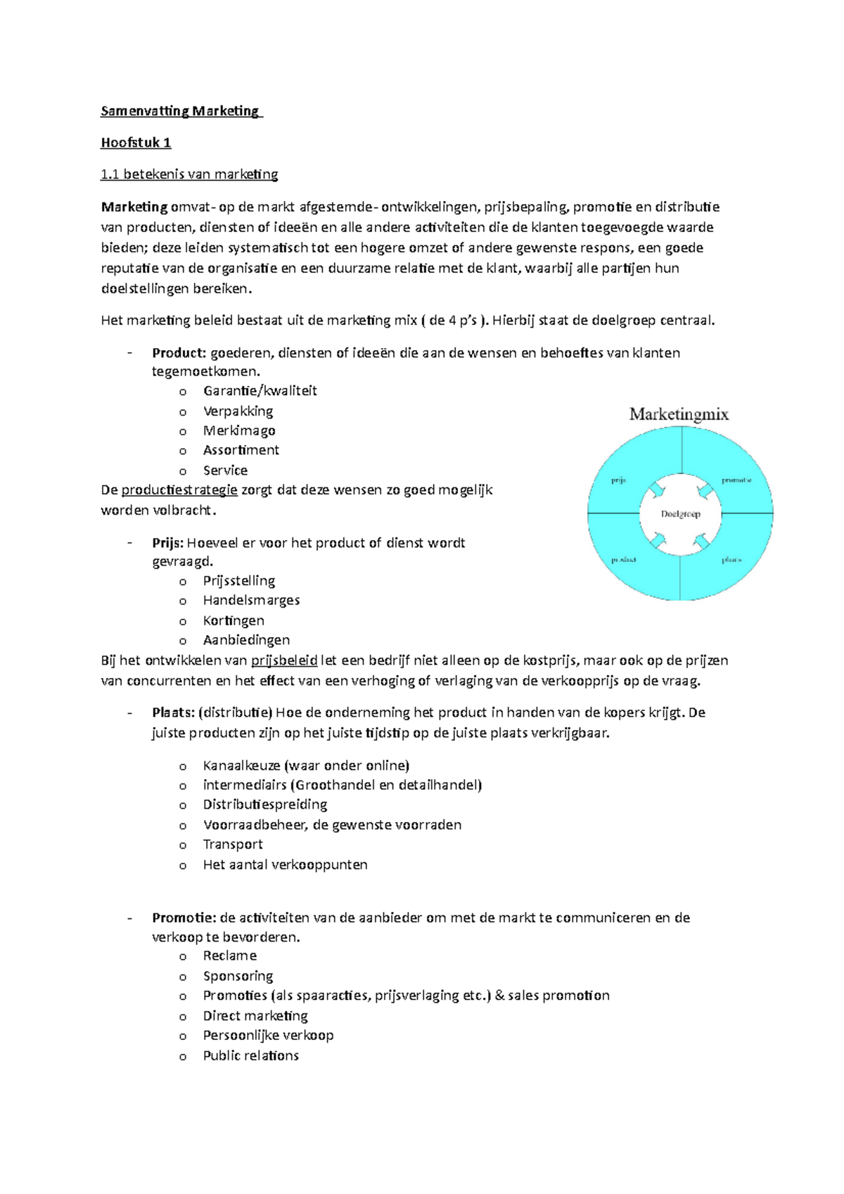 Marketing Samenvatting Hoofdstuk 1, 2, 3, 6, 7 En 8 - Samenvatting ...