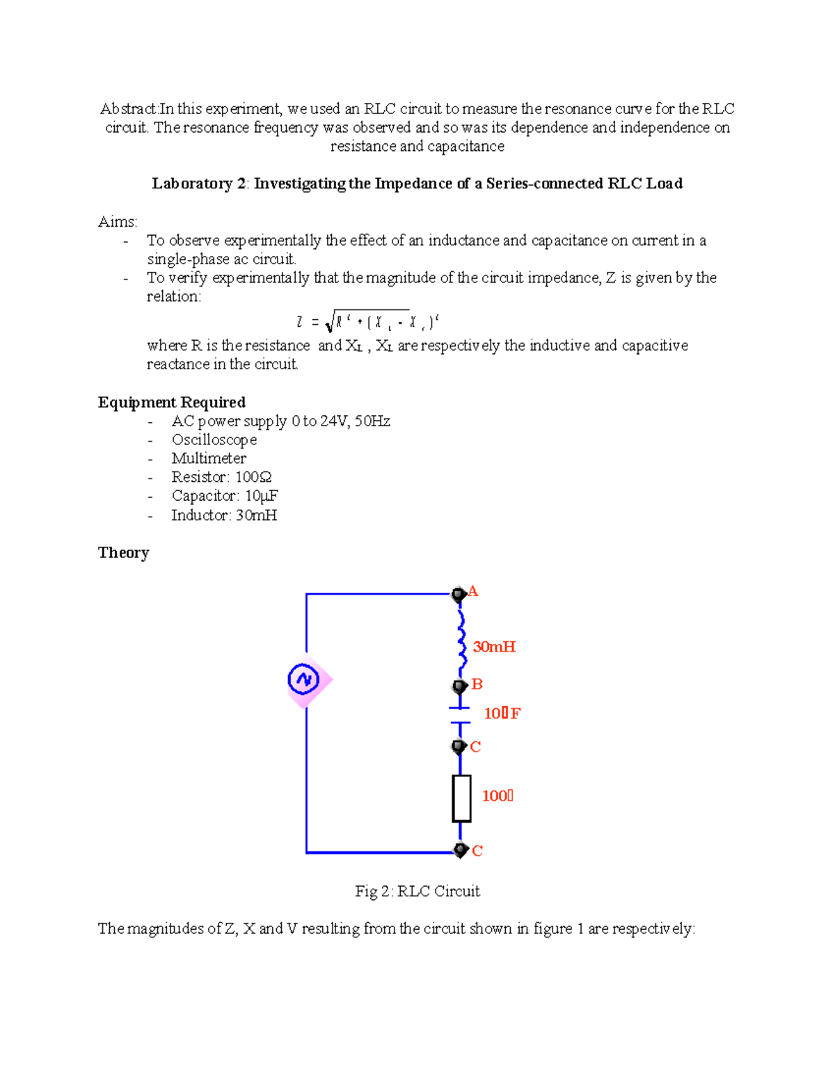 Moagi Eeb Lab 2 It Is A Lab Report Abstract In This Experiment We Used An Rlc Circuit To Measure The Resonance Curve For The Rlc Circuit The Resonance Studocu