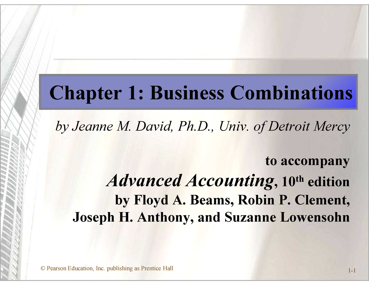 Chapter 1 Business Combinations - Chapter 1: Business Combinations By ...