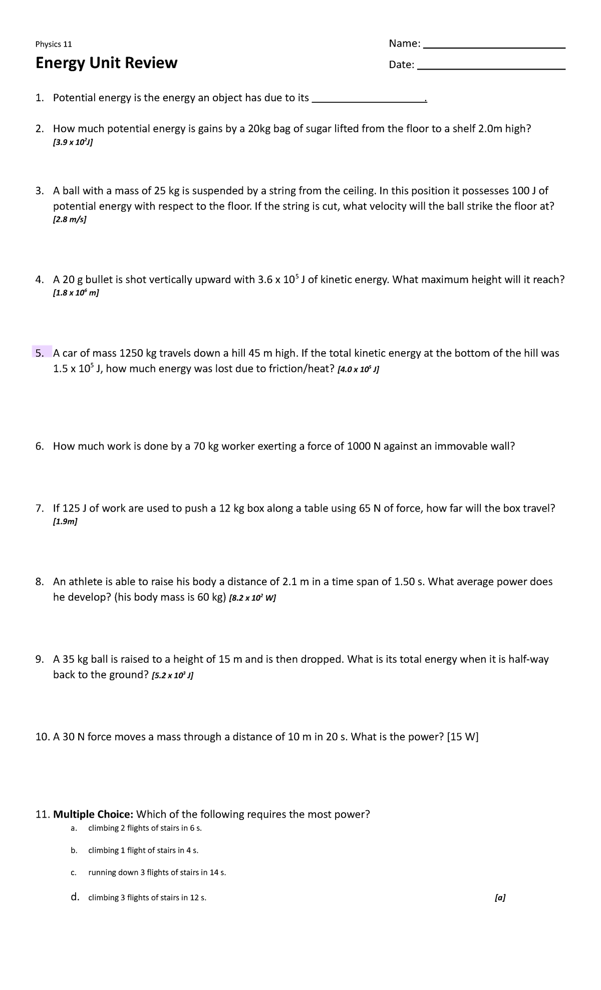 Energy Unit Review Physics 11 Name Energy Unit Review Date 1