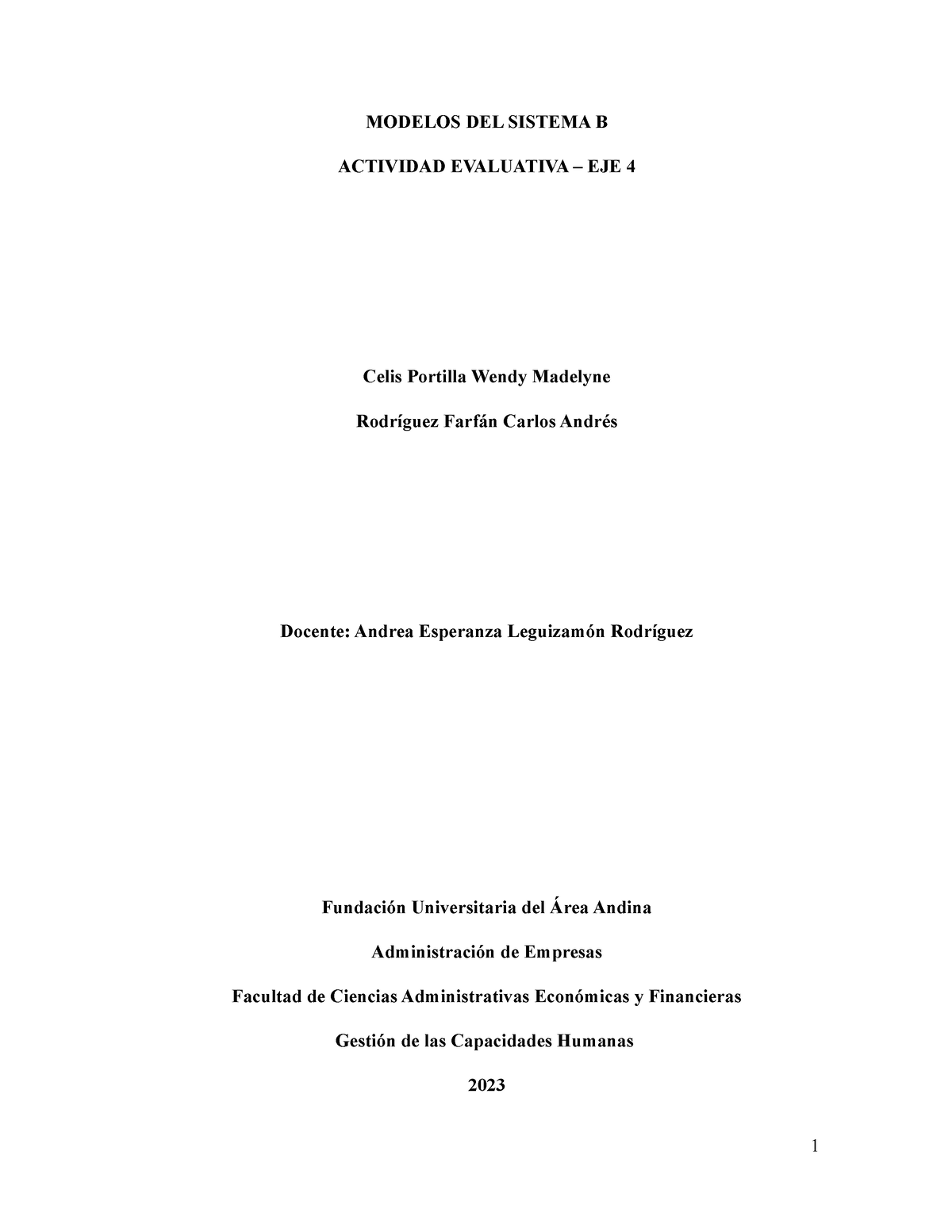 Modelos DEL Sistema B - MODELOS DEL SISTEMA B ACTIVIDAD EVALUATIVA ...