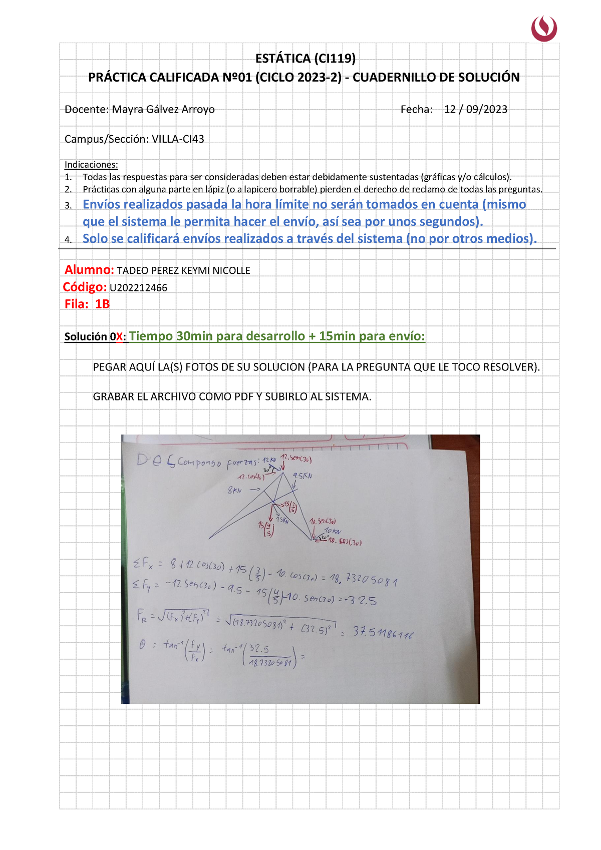 P1 Estática Grupo 1B - EST¡TICA (CI119) PR¡CTICA CALIFICADA N∫01 (CICLO ...