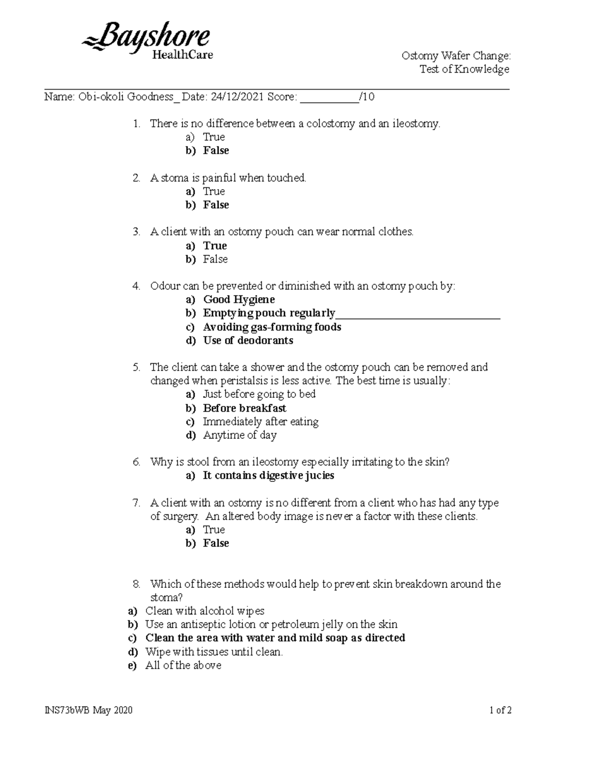 Ostomy Test - Ostomy Wafer Change: Test of Knowledge Name: Obi-okoli ...