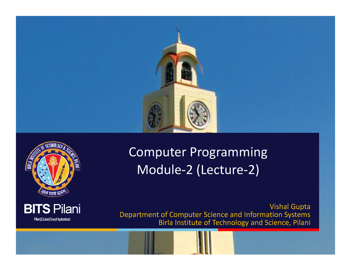 Elements OF C Language -II - BITSPilani Pilani | Dubai| Goa | Hyderabad ...