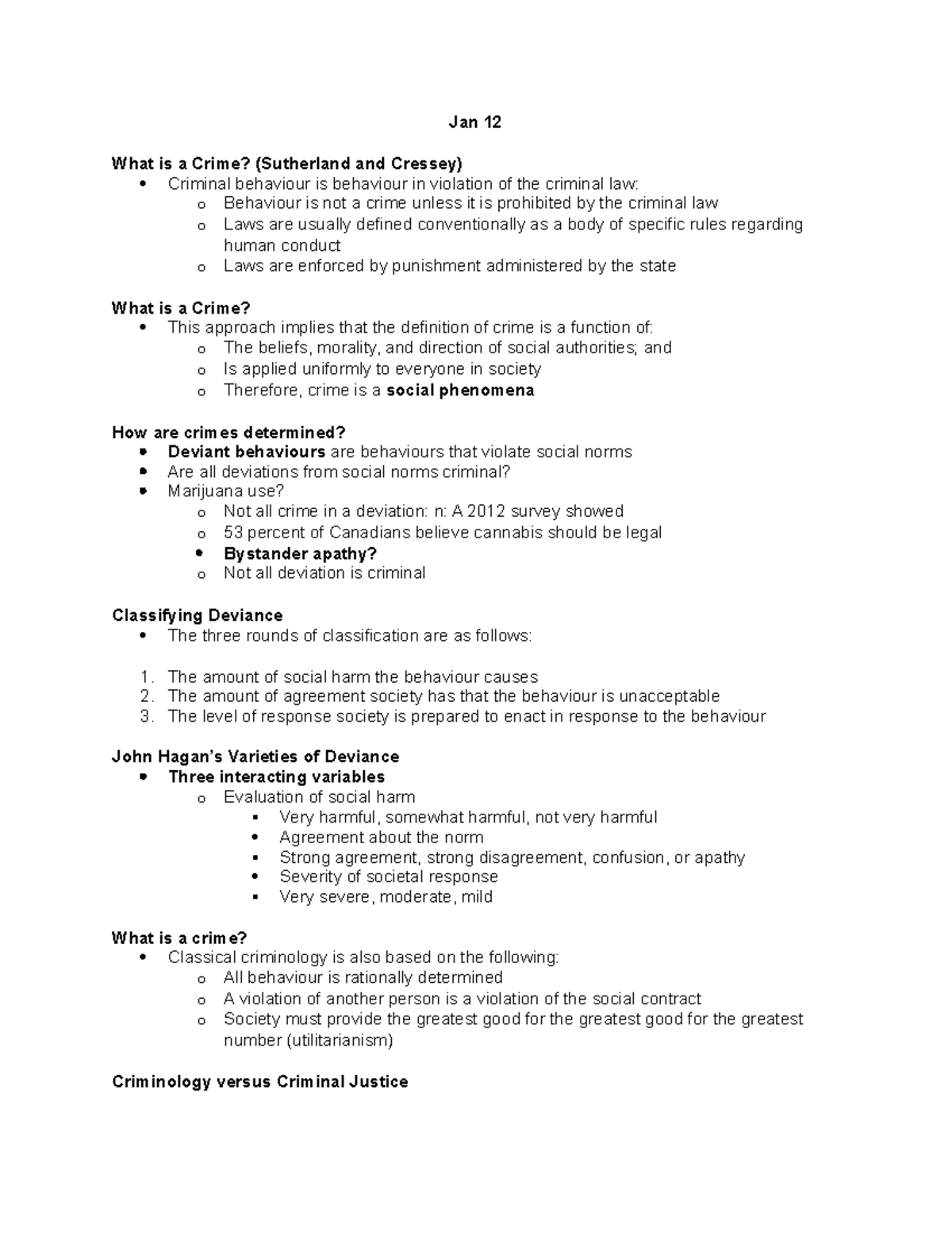 Crim notes - Jan 12 What is a Crime? (Sutherland and Cressey) Criminal ...