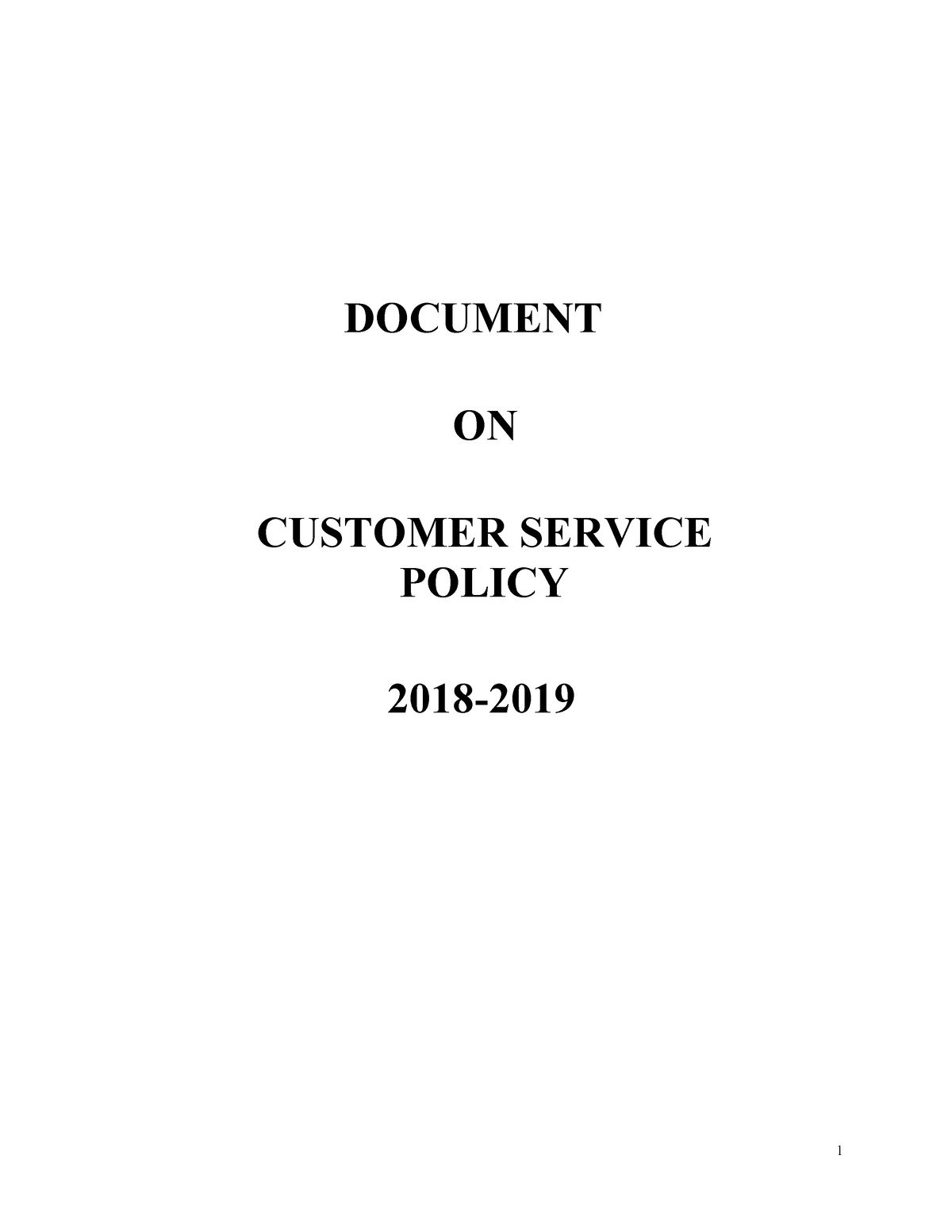 Customer Service Policy 2018 19 DOCUMENT ON CUSTOMER SERVICE POLICY 