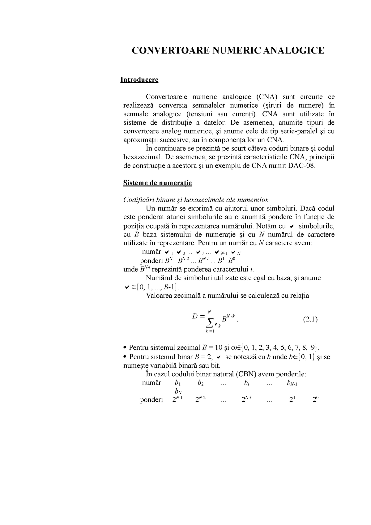 Fine check mixture Modulul 2 - N CONVERTOARE NUMERIC ANALOGICE Introducere Convertoarele  numeric analogice (CNA) sunt - StuDocu