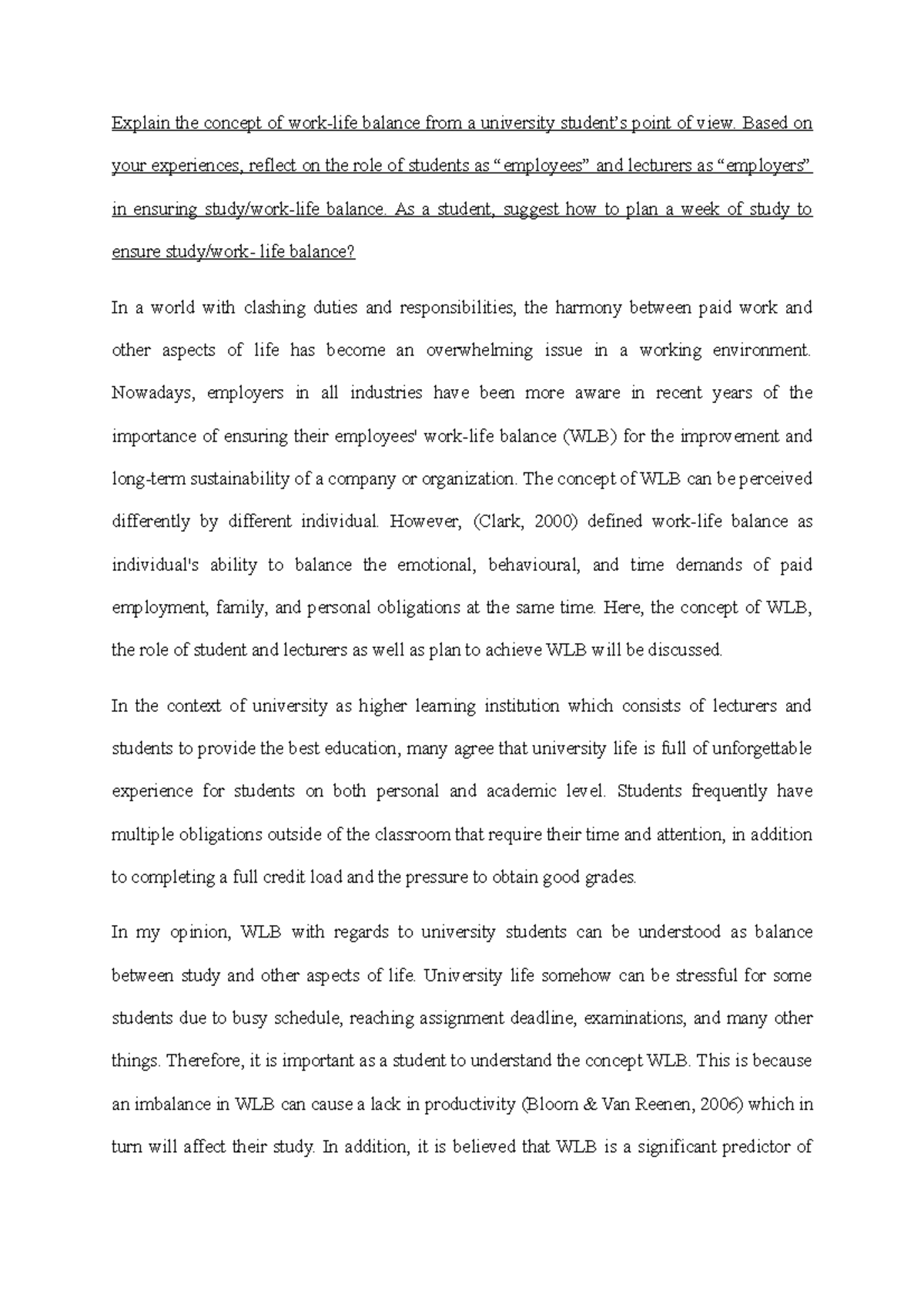 Work life balance - Explain the concept of work-life balance from a ...