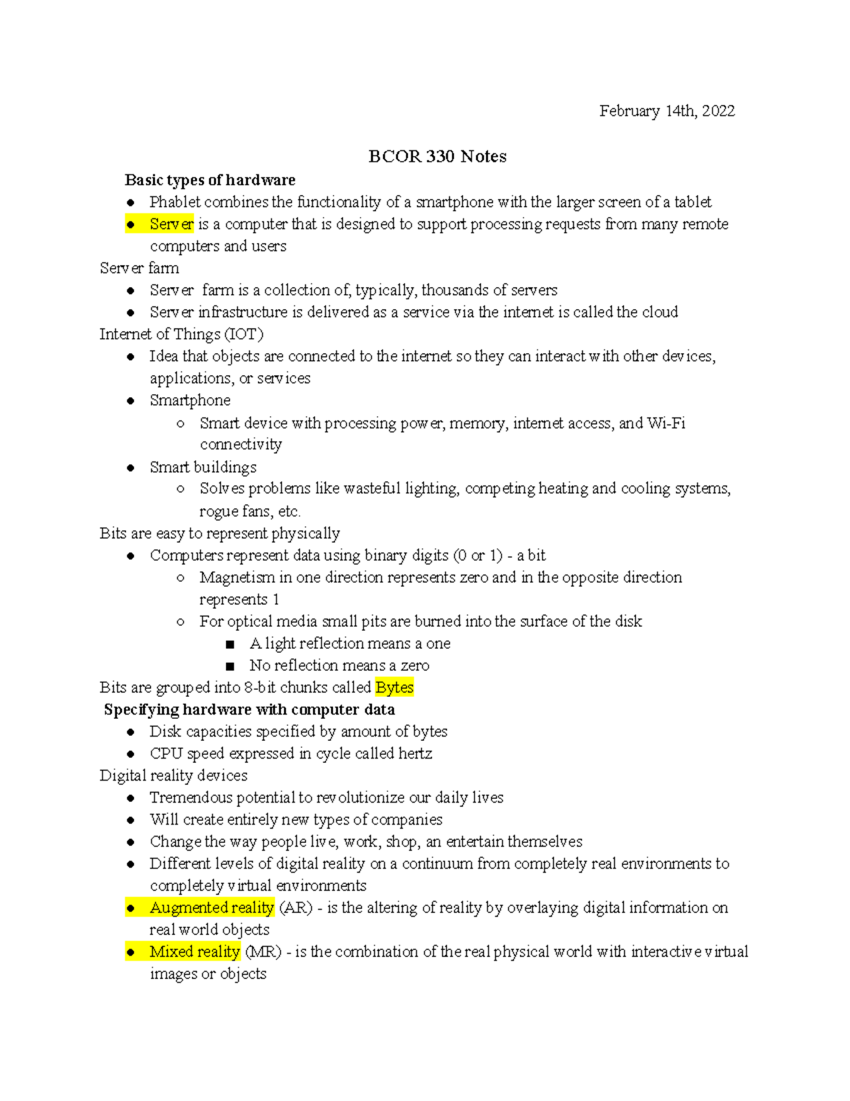 BCOR 330 notes February 14th, 2022 BCOR 330 Notes Basic types of hardware Phablet combines the