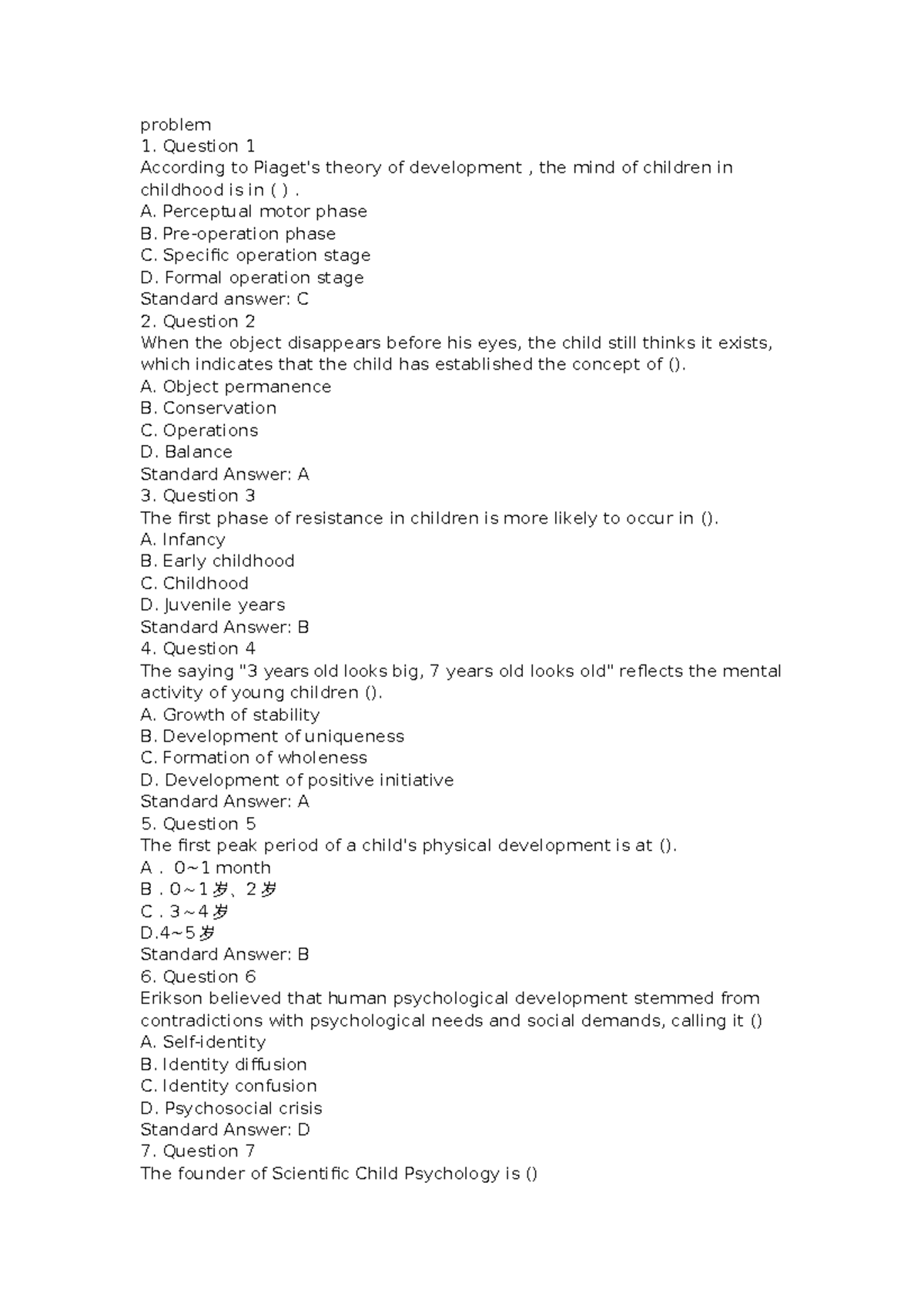 Problem - Courses on pediatric issues - problem Question 1 According to ...