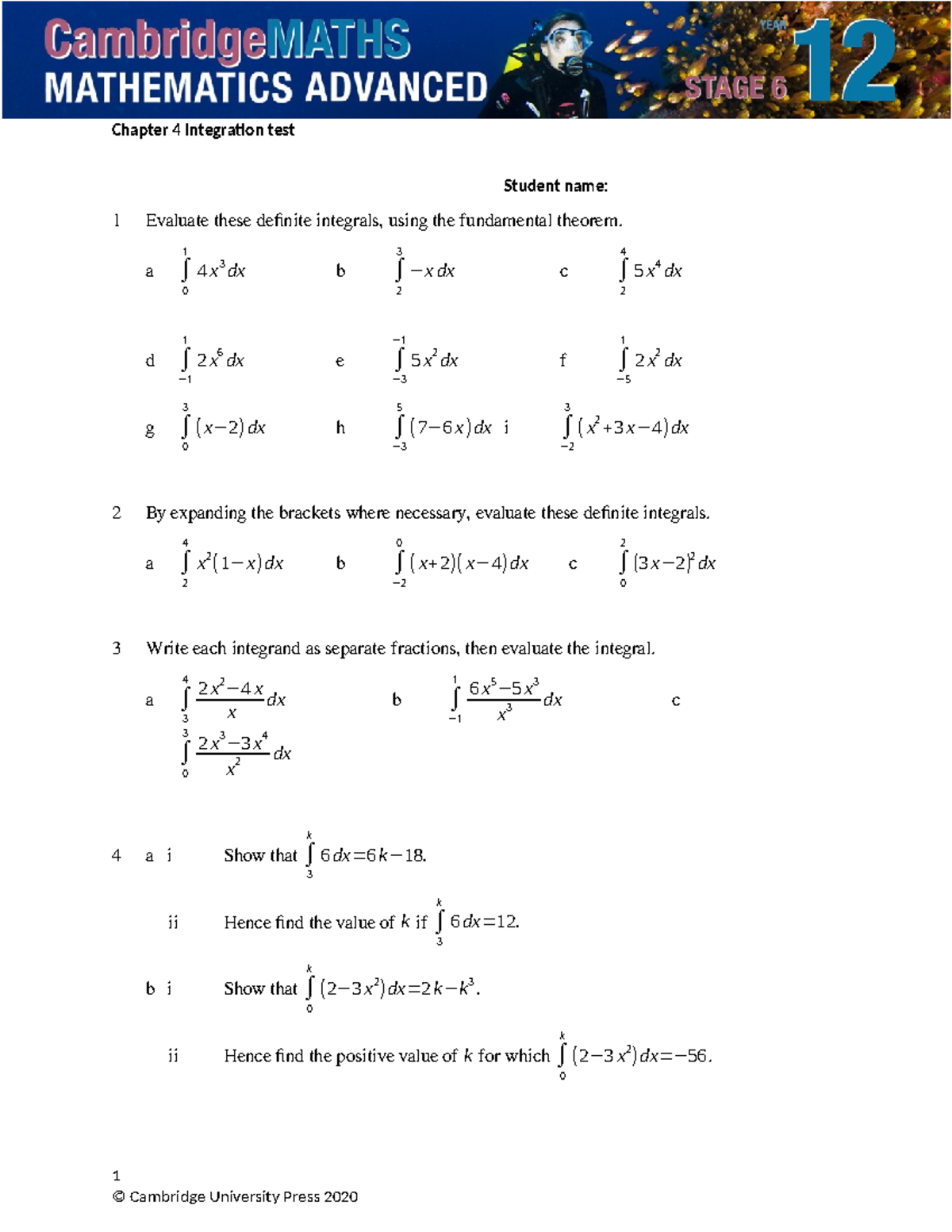 Chapter 4 Test - legal - Student name: 1 Evaluate these definite ...