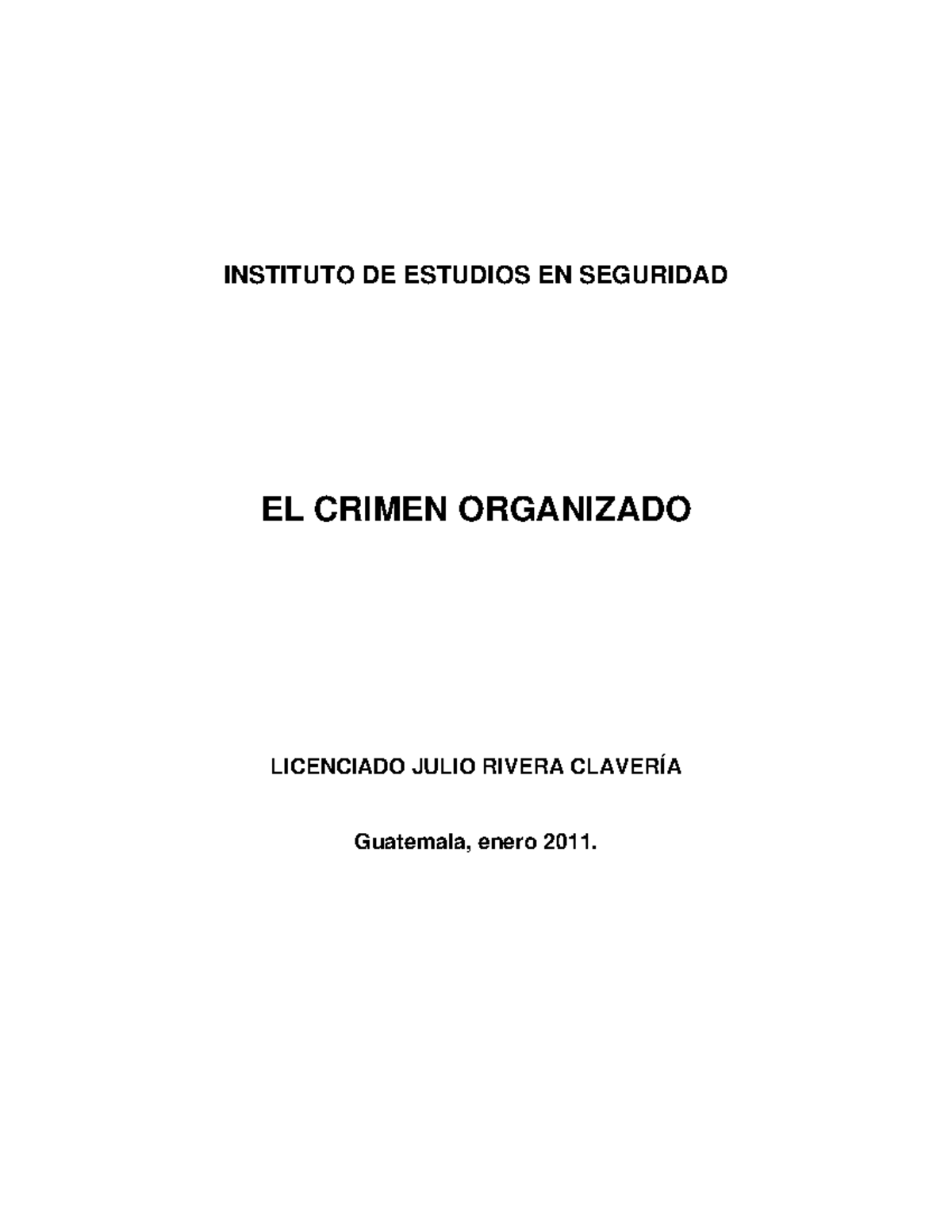 EL Crimen Organizado-IES Sistemas Jurídico - INSTITUTO DE ESTUDIOS EN ...