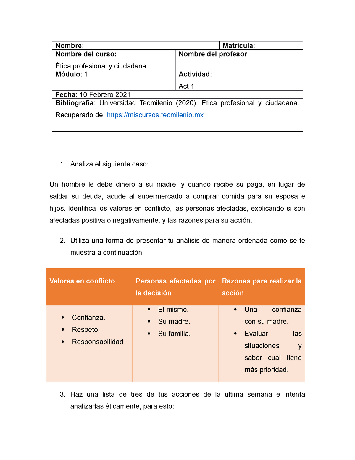 Act 1 Ética Actividad 1 Nombre Matrícula Nombre Del Curso Ética Profesional Y Ciudadana 8562