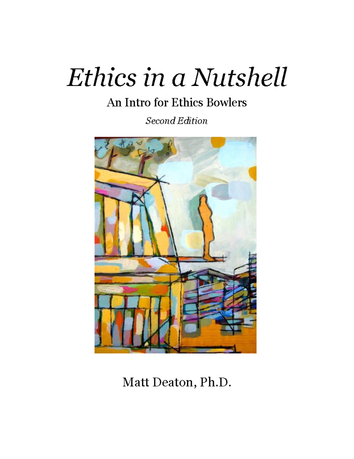 foundational-theories-of-ethics-ethics-in-a-nutshell-an-intro-for