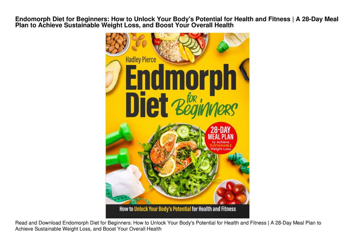 Read Pdf Endomorph Diet For Beginners How To Unlock Your Bodys Potential For Endomorph