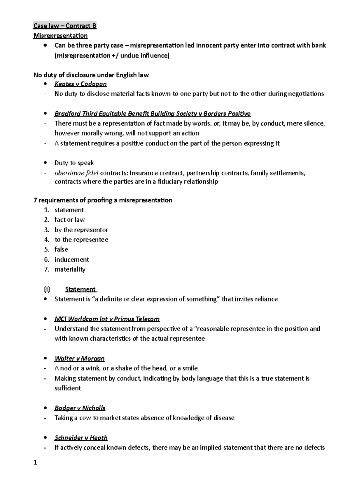Case law Contract B statement 2. fact or law 3. by the representor