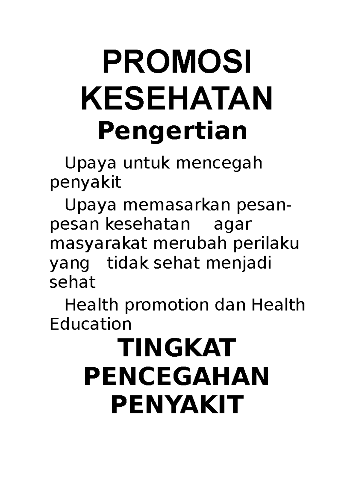 Promosi Kesehatan - PROMOSI KESEHATAN Pengertian Upaya Untuk Mencegah ...