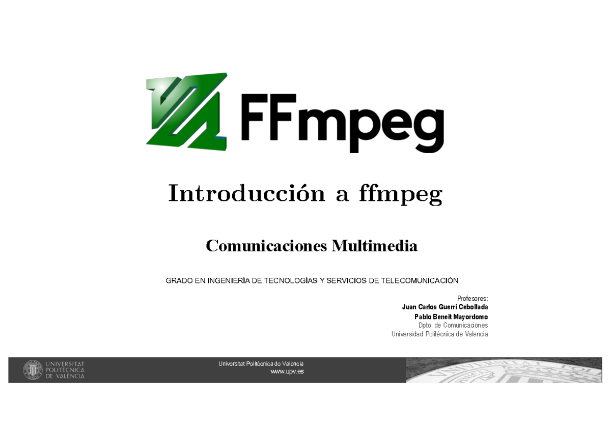 Actividad 3 Intro a ffmpeg - Comunicaciones Multimedia GRADO EN ...