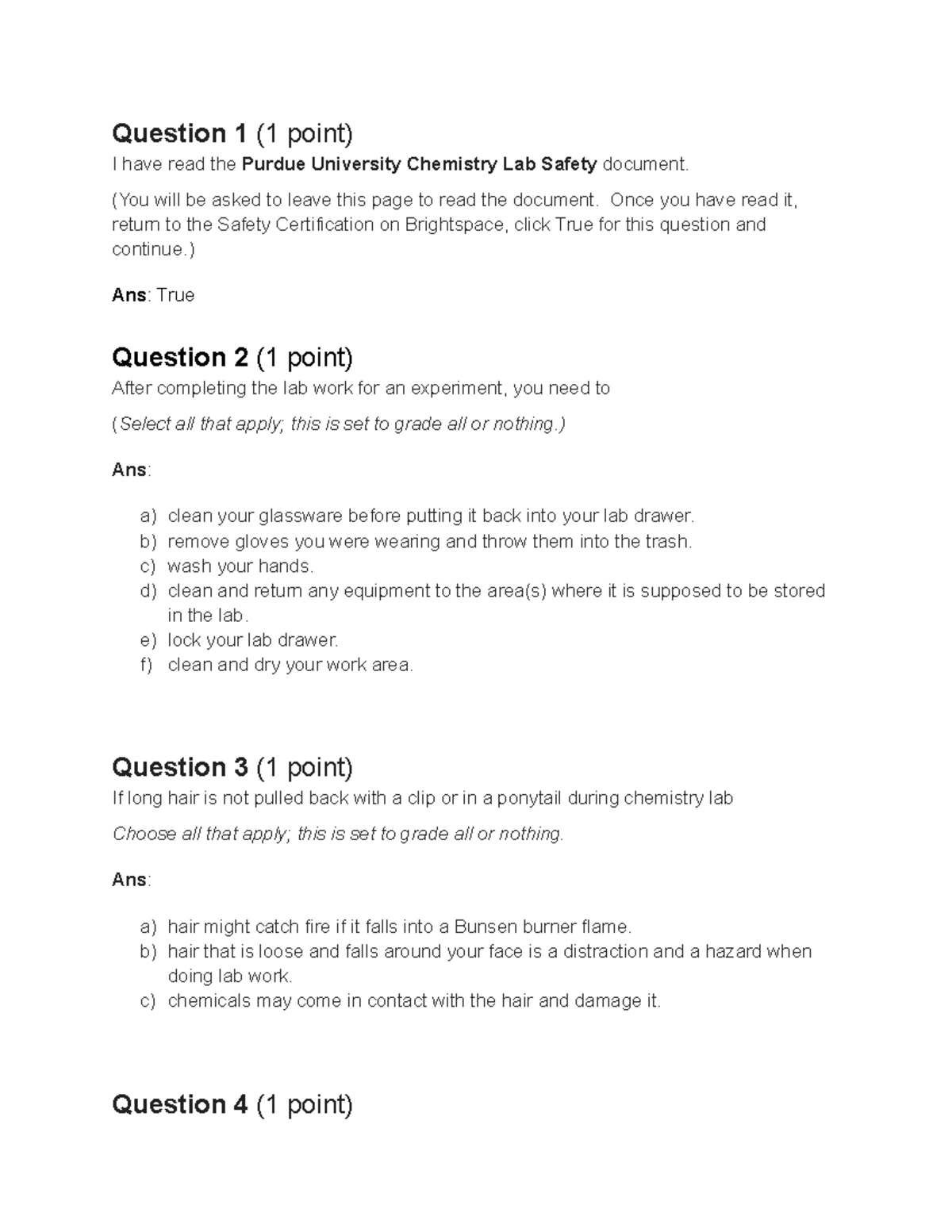 Lab Safety Certification Quiz - Question 1 (1 point) I have read the ...