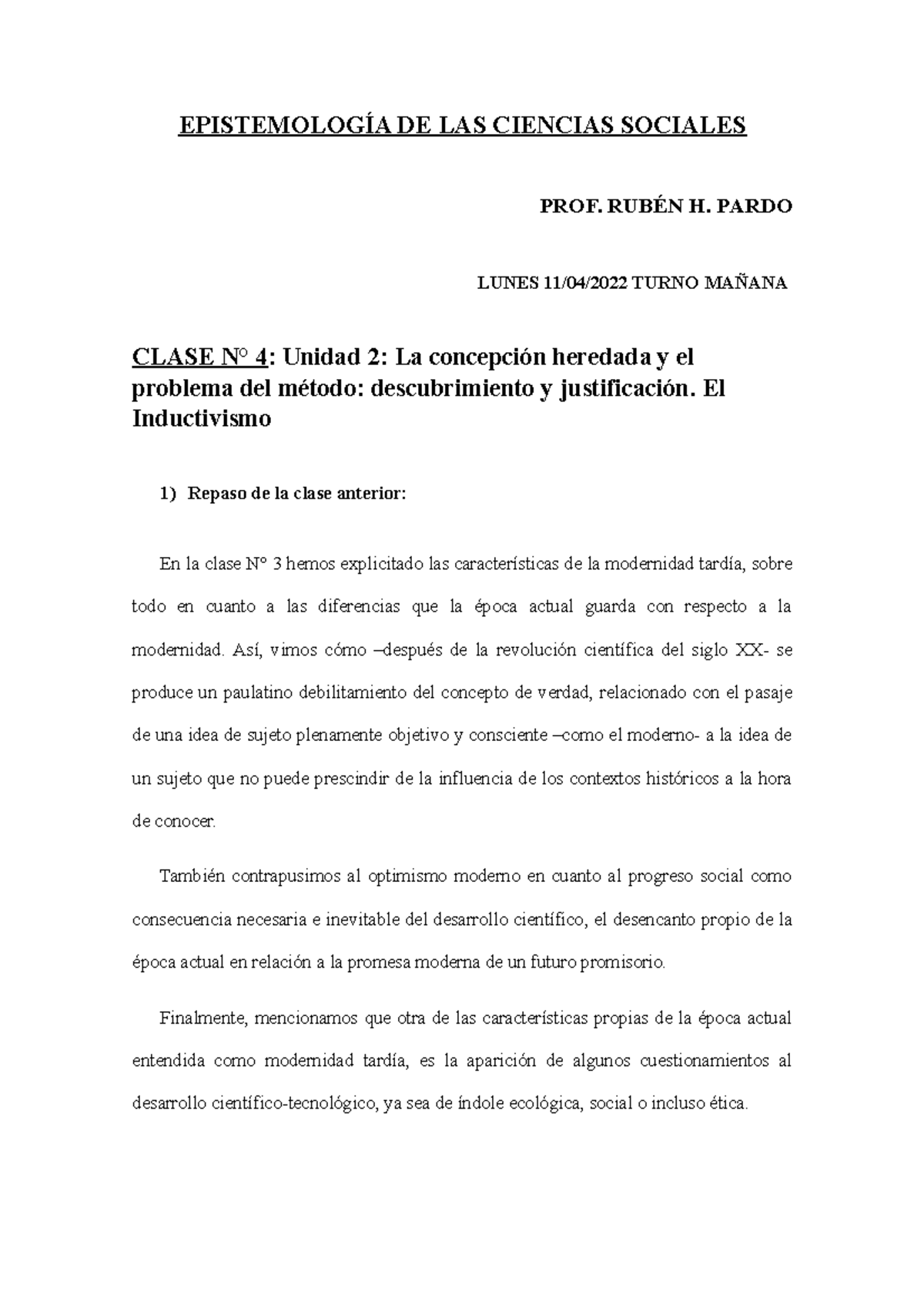 Clase N° 4 - EPISTEMOLOGÍA DE LAS CIENCIAS SOCIALES PROF. RUBÉN H ...