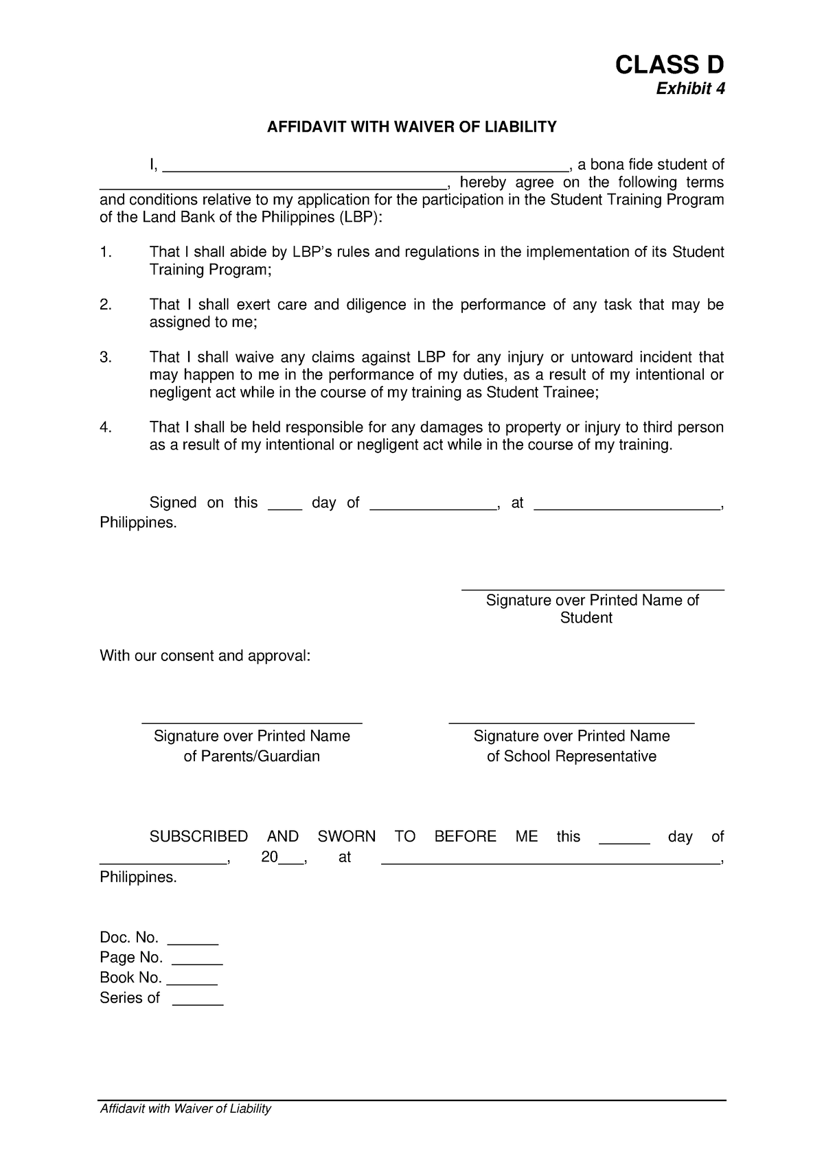 Exhibit 4 Affidavit with Waiver of Liability - CLASS D Exhibit 4 ...