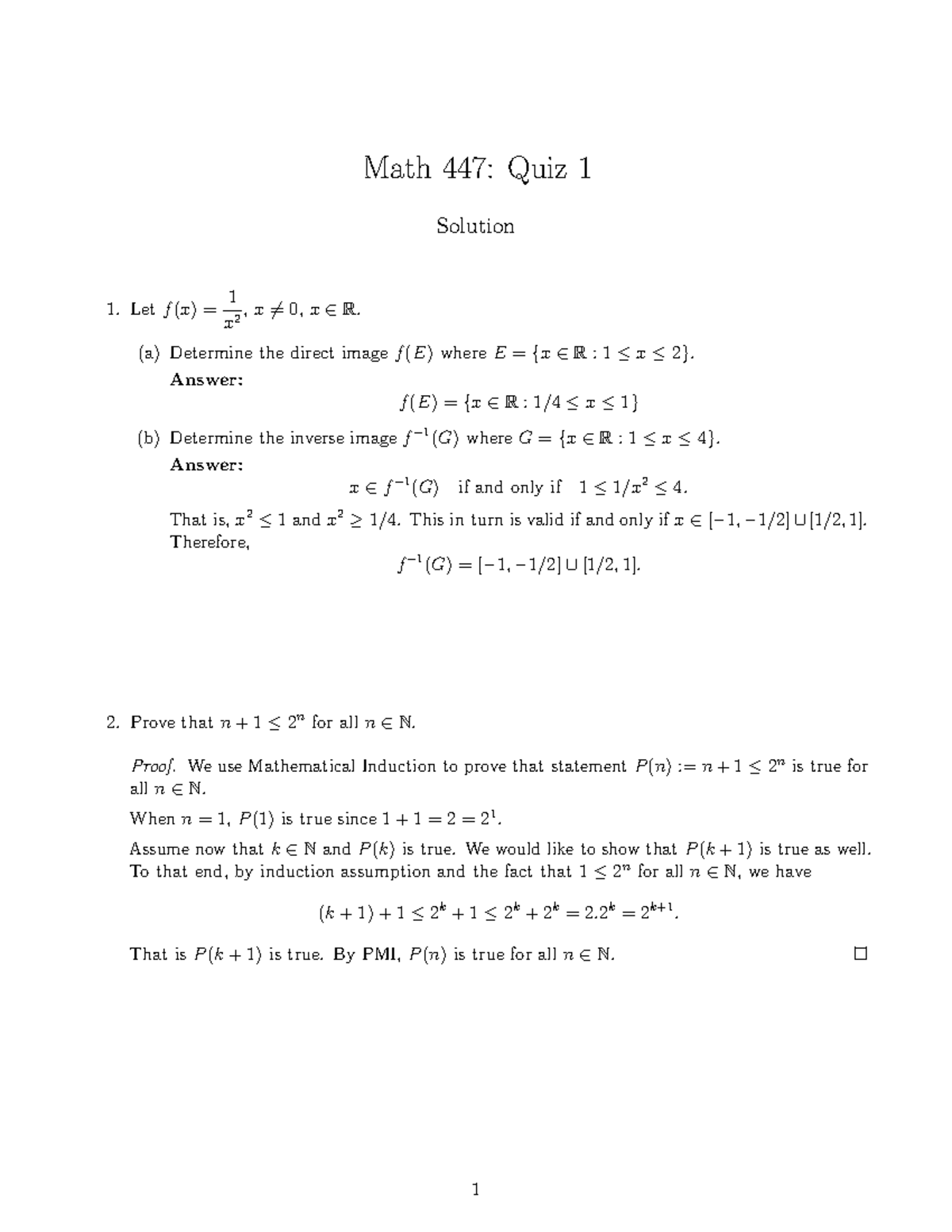 Quiz1-Solution - Solutions to - Math 447: Quiz 1 Solution Let f (x) = 1 ...