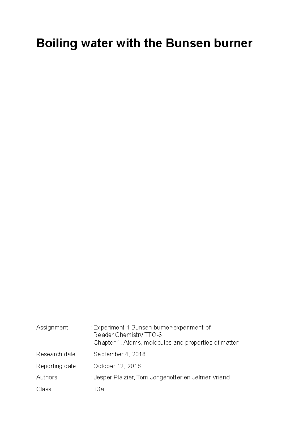 Bunsen burner report Boiling water with the Bunsen burner Assignment
