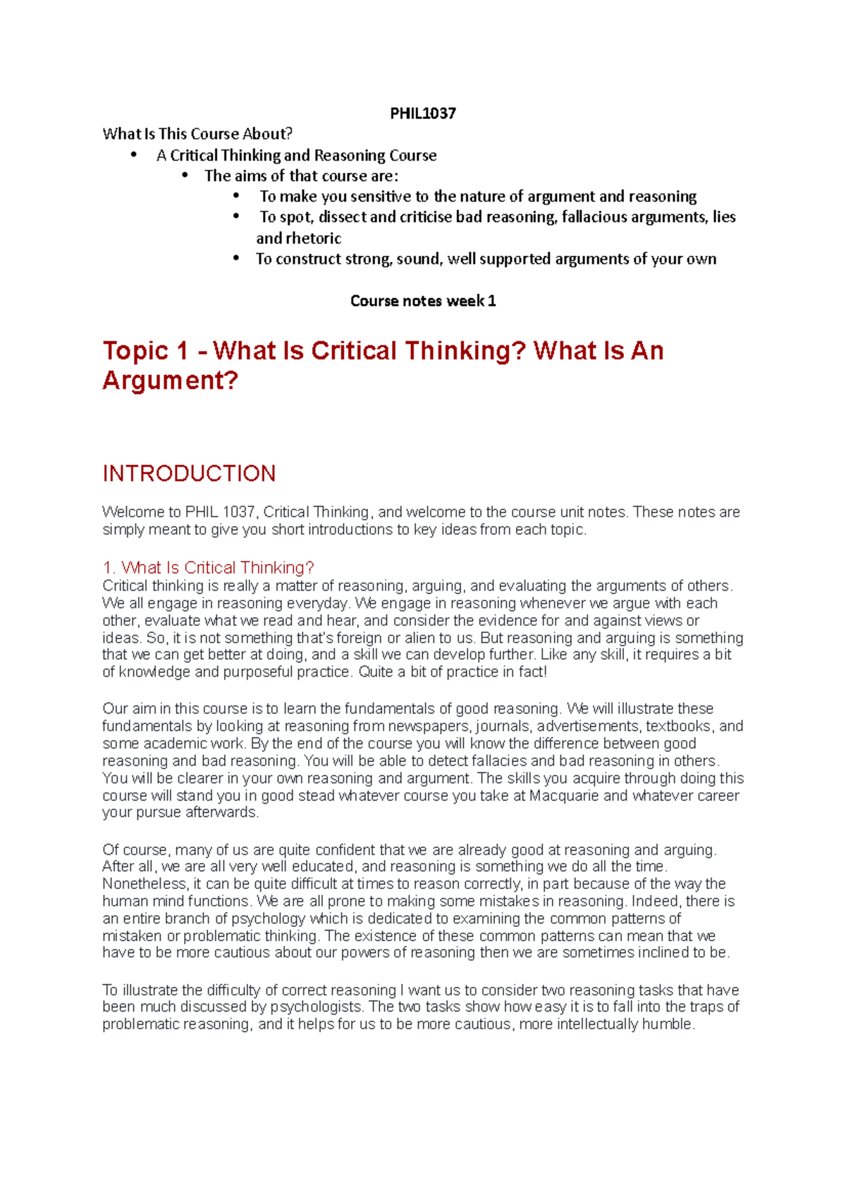 PHIL1037 notes - PHIL What Is This Course About? A Critical Thinking ...