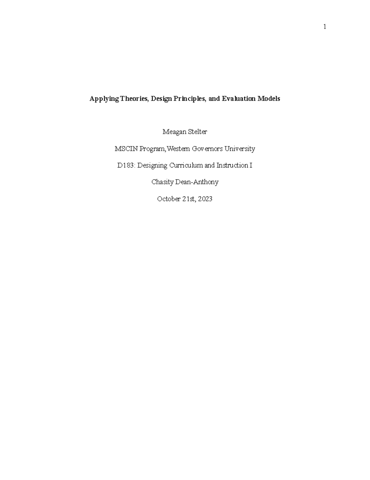 D183 - Task 2 - D183 - Task 2 Passed - Applying Theories, Design ...