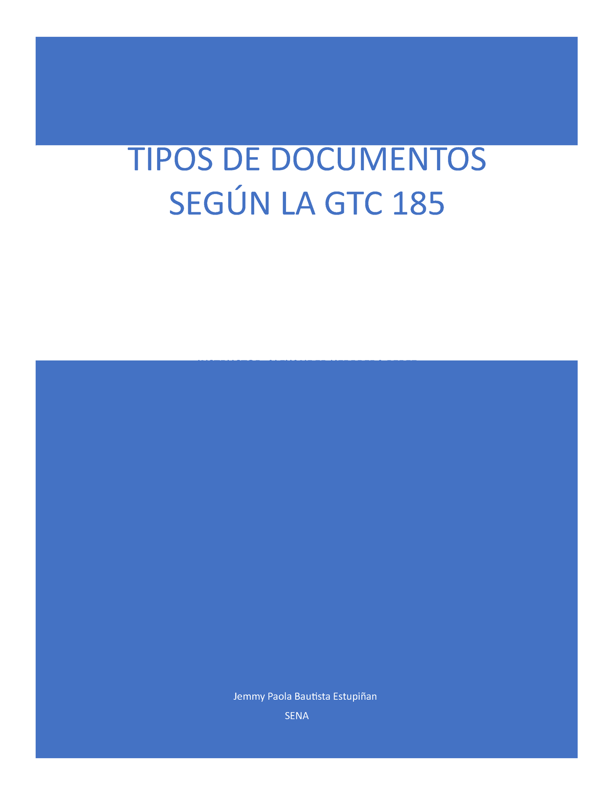 Tipos De Documento Según La Norma Gtc 185 Jemmy Paola Bautista Estupiñan Sena Tipos De 9540