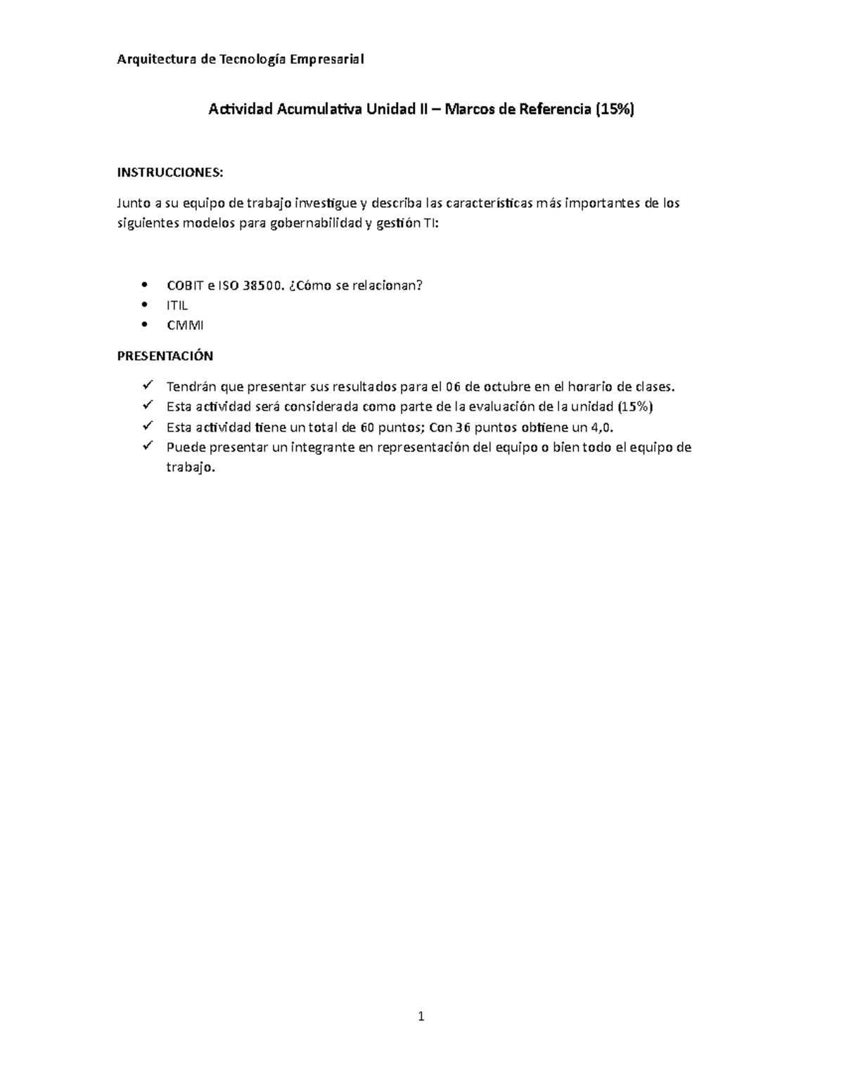 Actividad 1 Unidad II - trabajo en equipo - Arquitectura de Tecnología ...