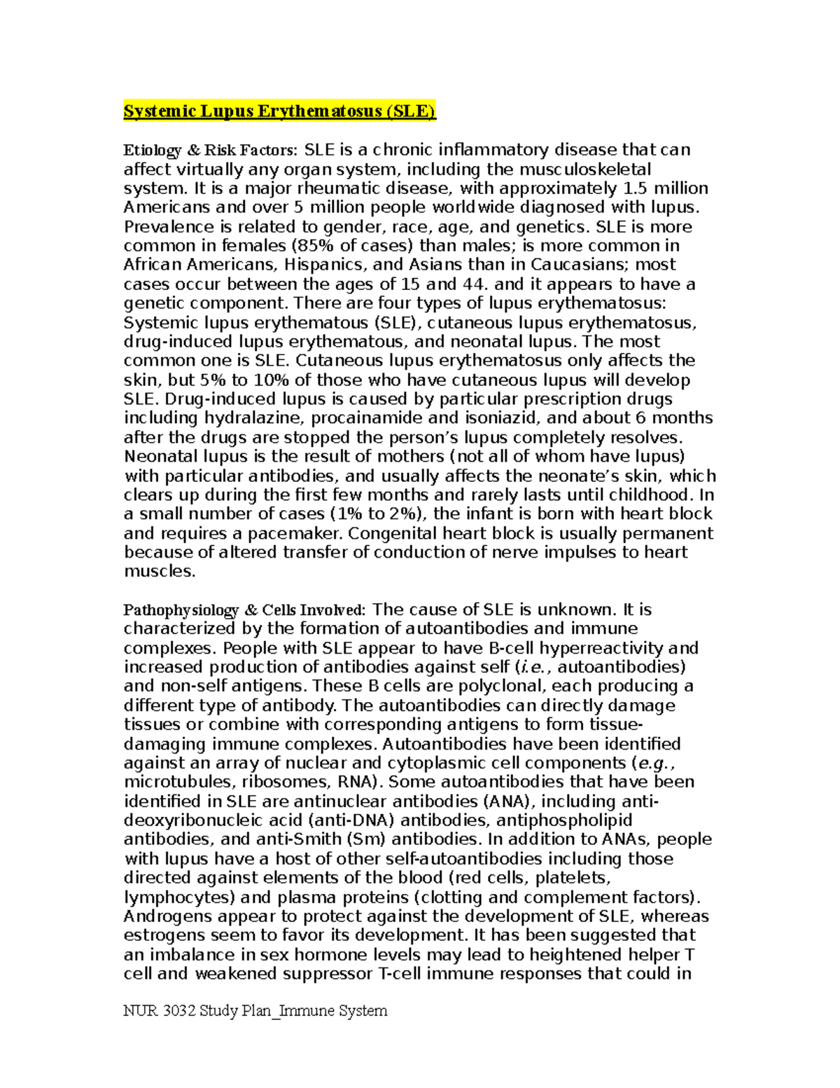 NUR 3032 Immune System Study Plan - Systemic Lupus Erythematosus (SLE ...