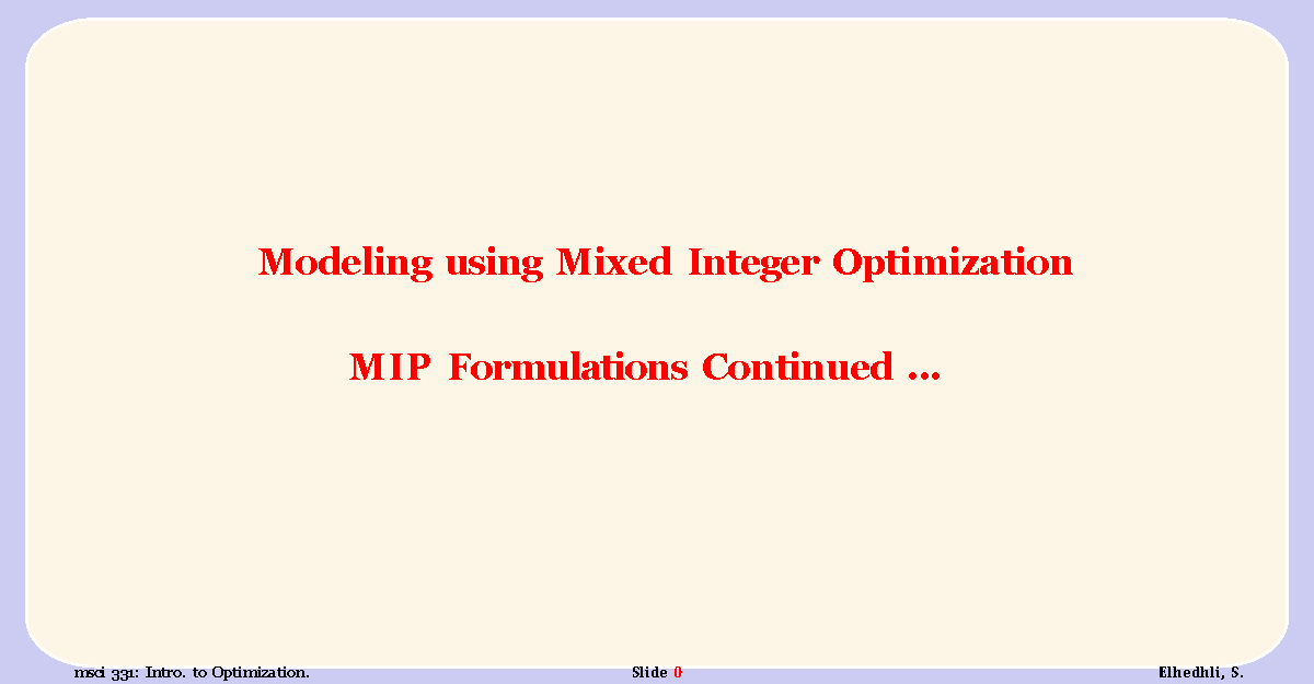 Week4 Modeling using Mixed Integer Optimization - Modeling using Mixed ...