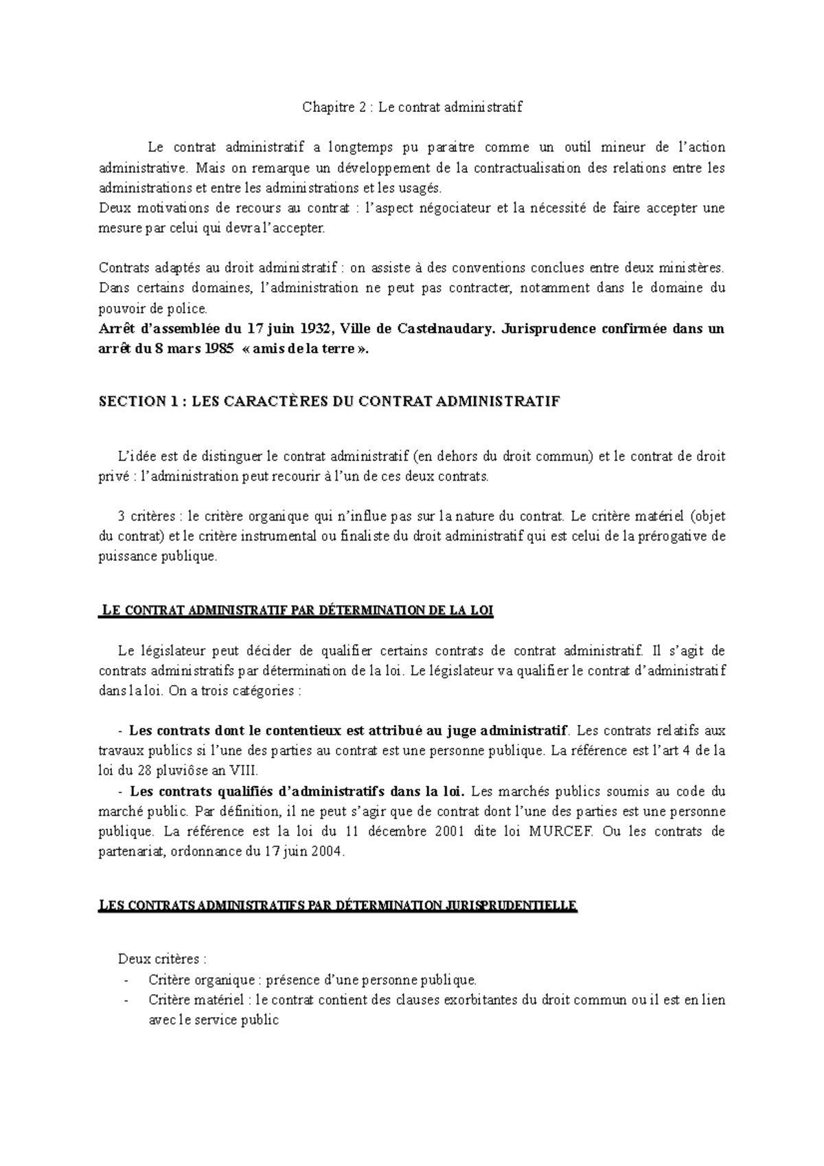 Arrêt Compagnie Nouvelle Du Gaz De Deville lès rouen Droit administratif S4 - Chapitre 2 : Le contrat administratif Le contrat  administratif a longtemps - Studocu