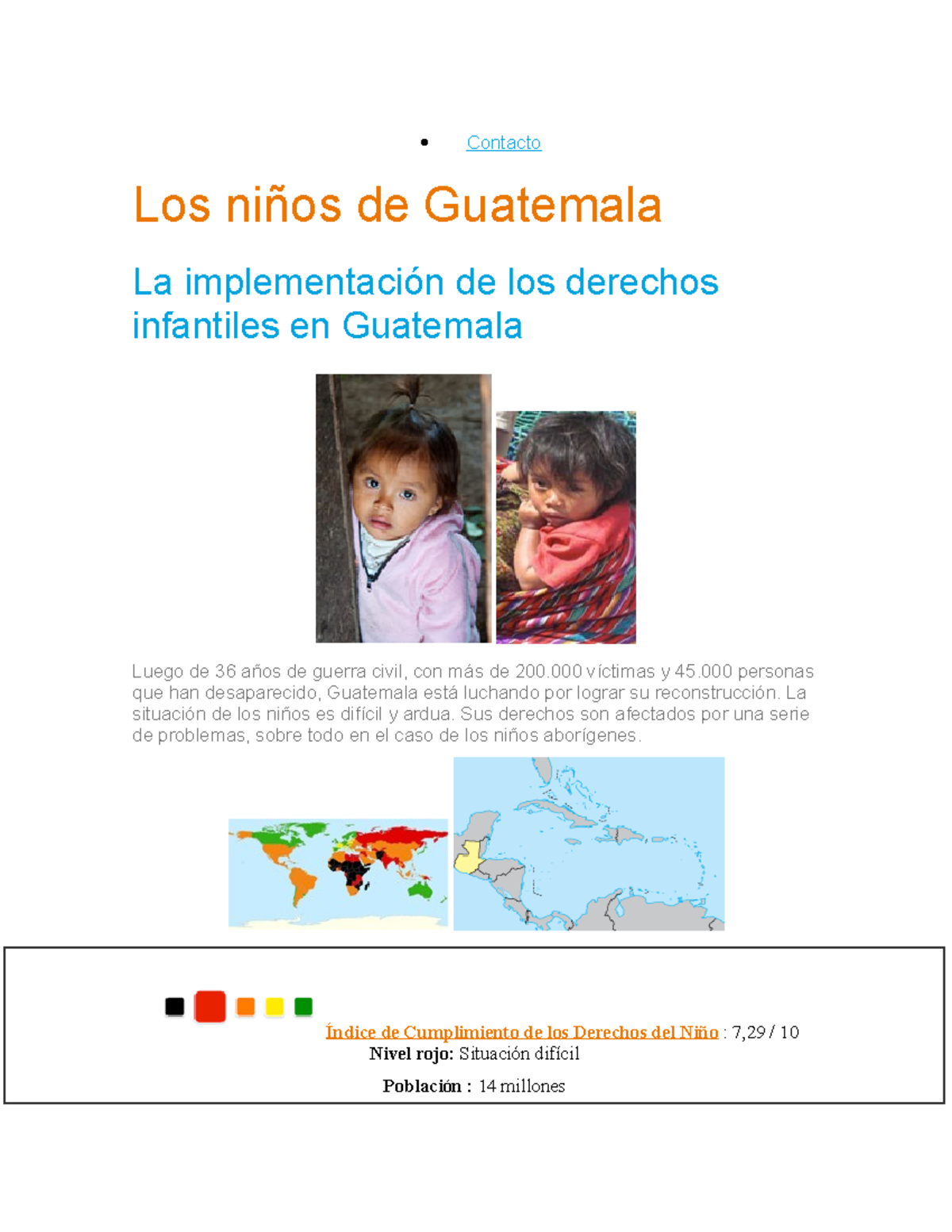 LOS Niños DE Guatemala - Contacto Los niños de Guatemala La