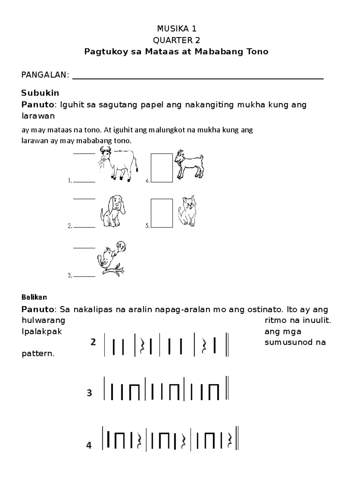 Musika 1 MOD1 Q2 - Lesson Plan - MUSIKA 1 QUARTER 2 Pagtukoy Sa Mataas ...