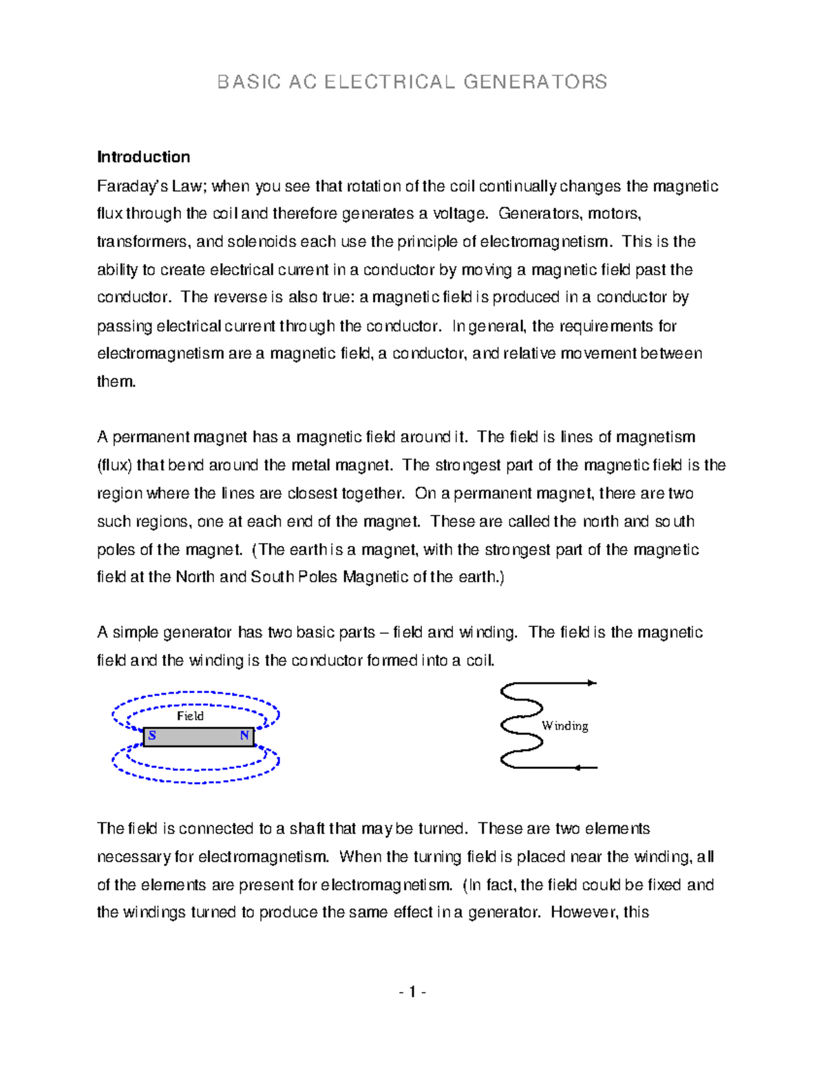 AC Electrical Generators Introduction Faraday’s Law; when you see