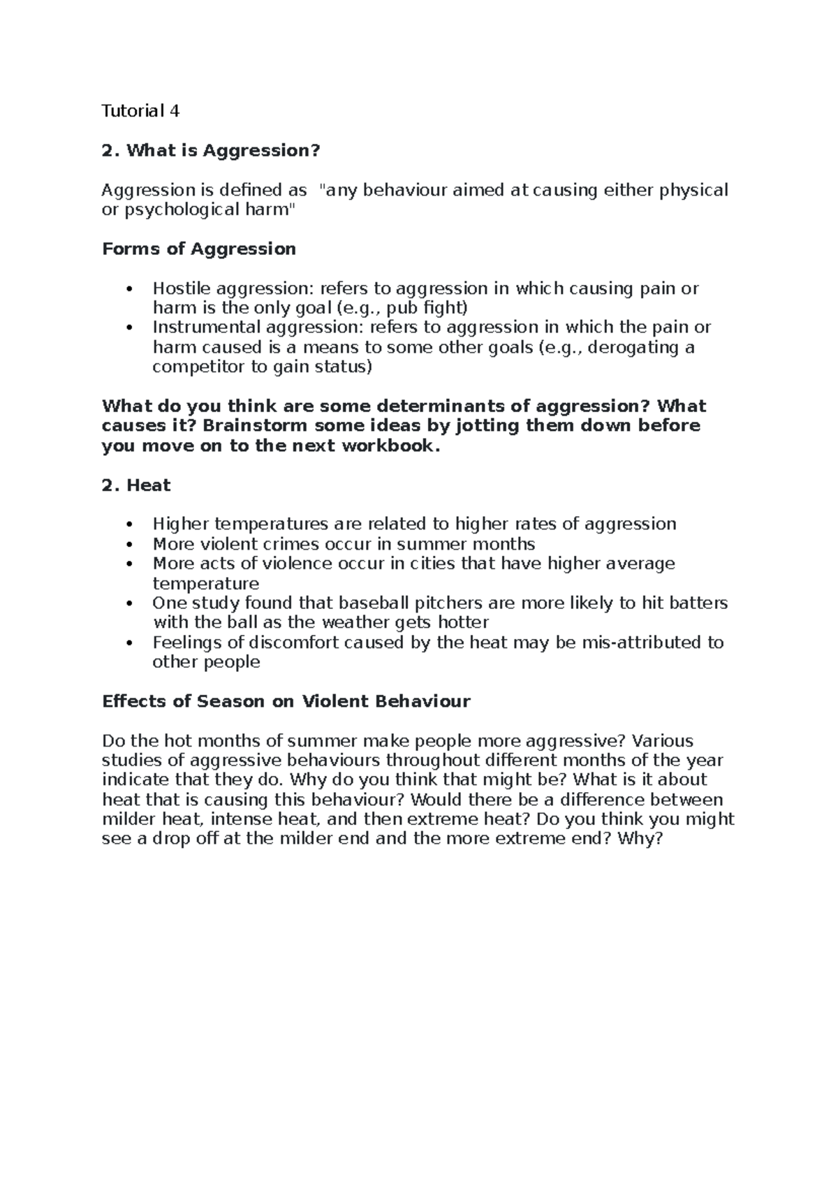 Tutorial 4,5,6 - starting from aggression. - Tutorial 4 What is ...