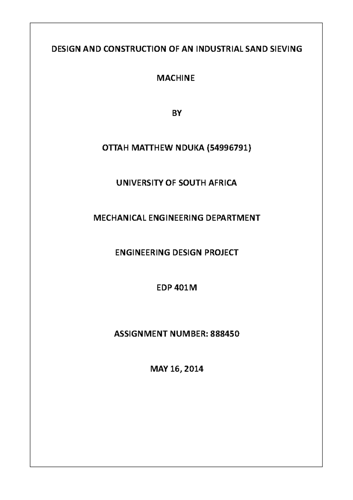 Design AND Construction OF AN Industrial DESIGN AND CONSTRUCTION OF