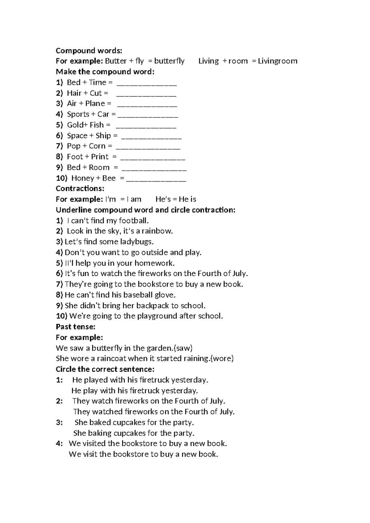 Grammar - nice - Compound words: For example: Butter + fly = butterfly ...