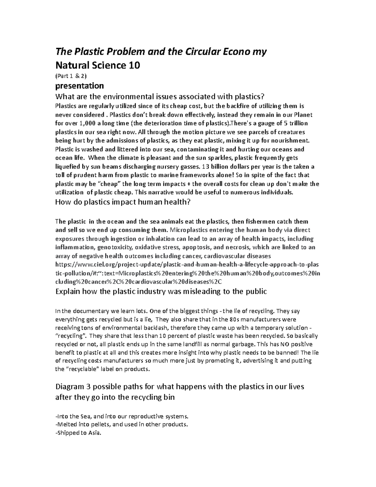 Plastics and the circular economy The Plastic Problem and the