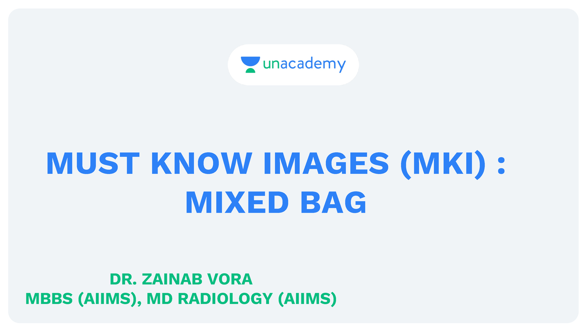 mki-must-know-images-mki-mixed-bag-dr-zainab-vora-mbbs-aiims