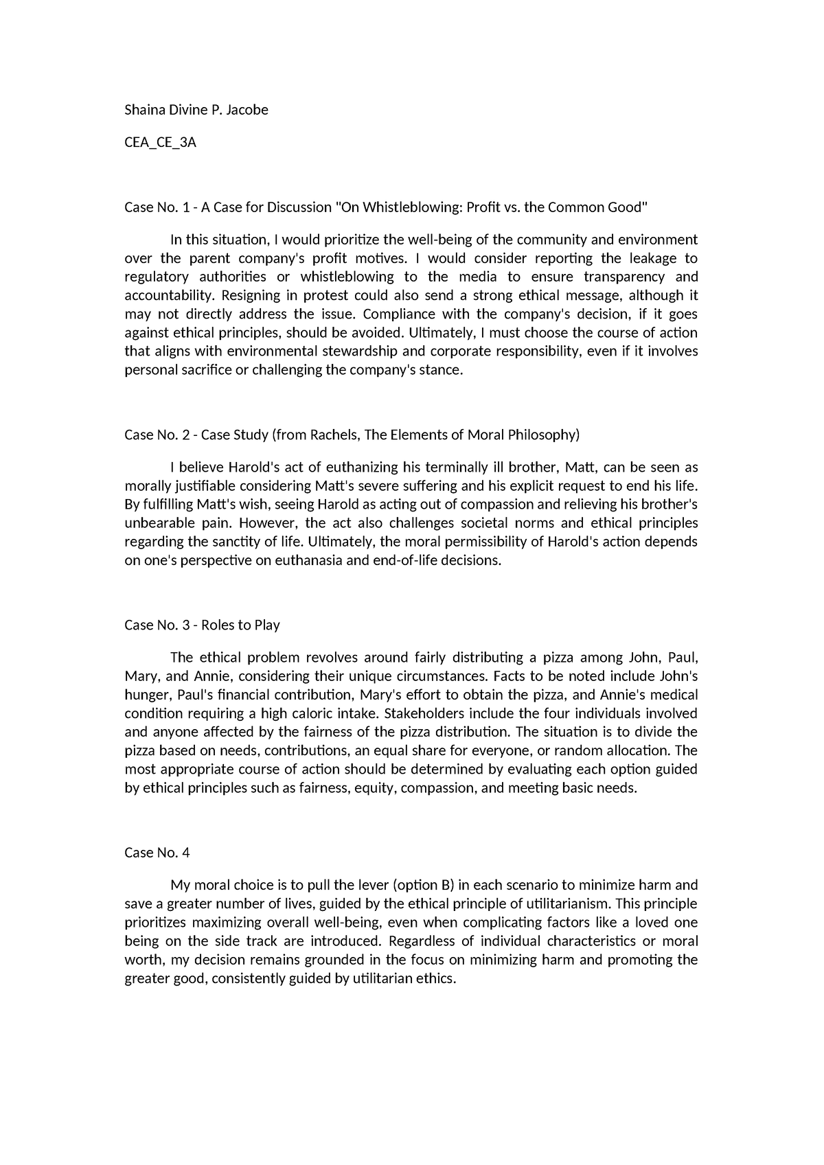 Ethics-case-analysis - Shaina Divine P. Jacobe CEA_CE_3A Case No. 1 - A ...