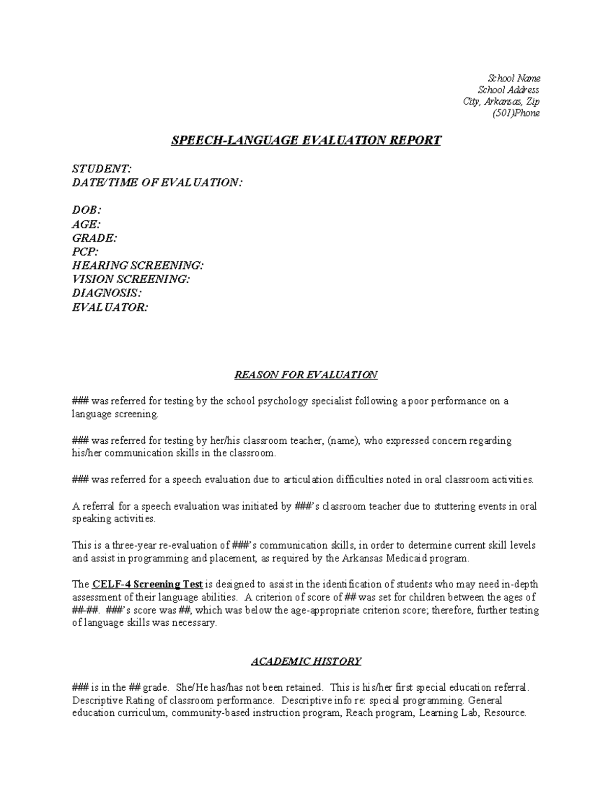 Speech eval - oooooooooohhhhhhhhhhhh - School Name School Address City ...