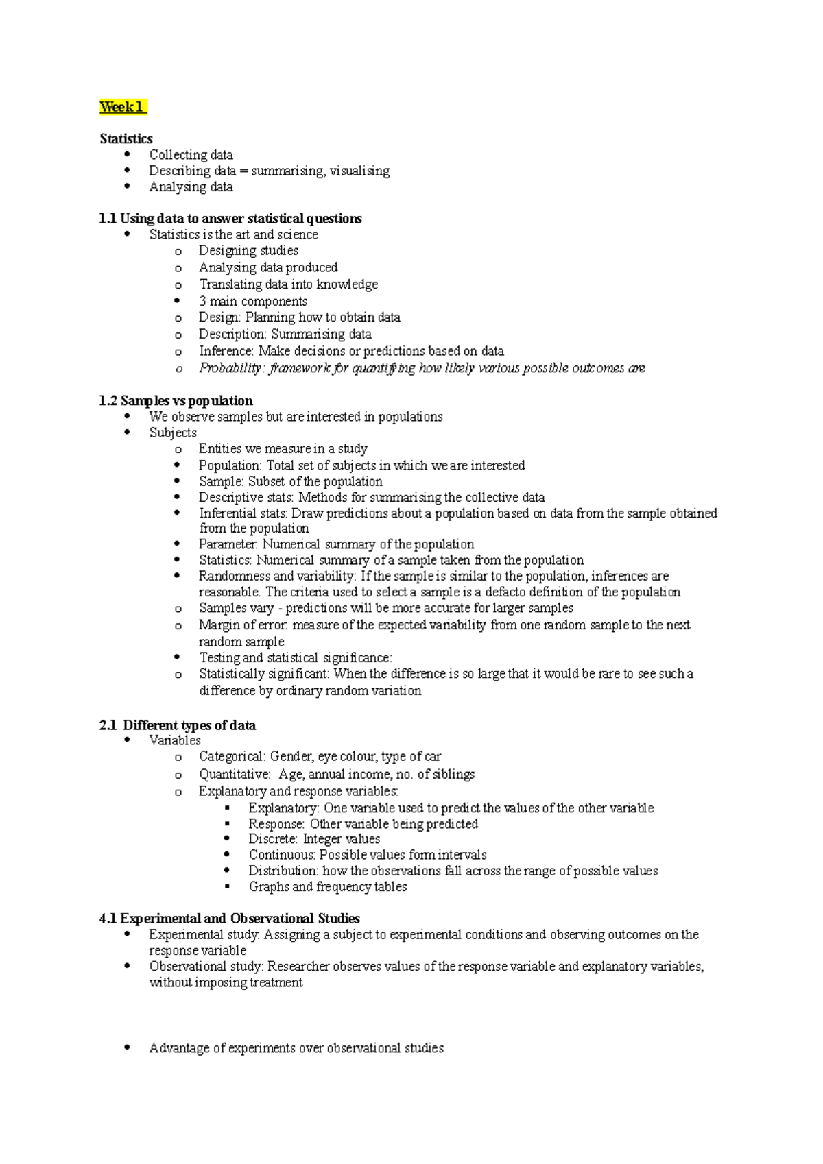 Lecture 1 - Notes - Week 1 Statistics Collecting data Describing data ...